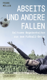 Abseits und andere Fallen - Frank Müller