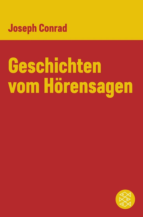 Geschichten vom H&ouml;rensagen - Joseph Conrad