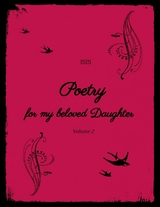Poetry for my beloved Daughter -  ISIS