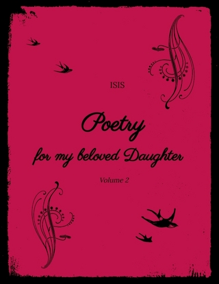 Poetry for my beloved Daughter