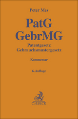 Patentgesetz, Gebrauchsmustergesetz - Peter Mes