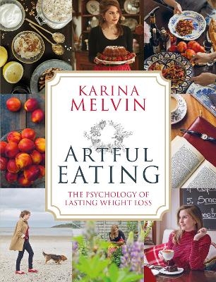 Artful Eating - Karina Melvin