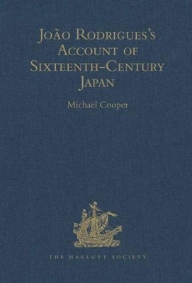 João Rodrigues's Account of Sixteenth-Century Japan
