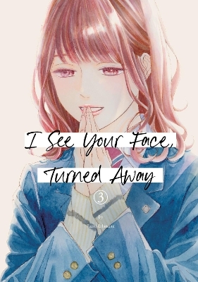 I See Your Face, Turned Away 3 - Rumi Ichinohe