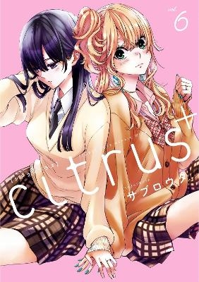 Citrus Plus Vol. 6 -  Saburouta