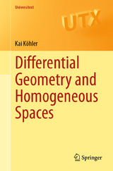 Differential Geometry and Homogeneous Spaces - Kai Köhler