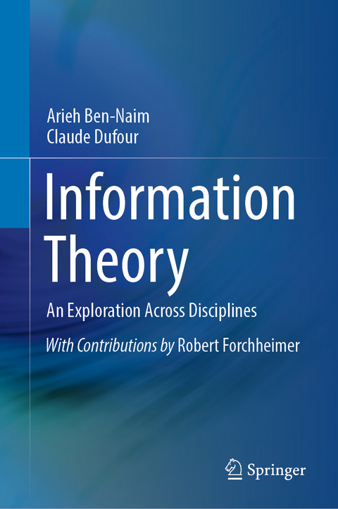 Information Theory - Arieh Ben-Naim, Claude Dufour