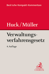 Verwaltungsverfahrensgesetz - Winfried Huck, Martin Müller