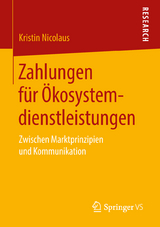 Zahlungen f&uuml;r &Ouml;kosystemdienstleistungen - Kristin Nicolaus
