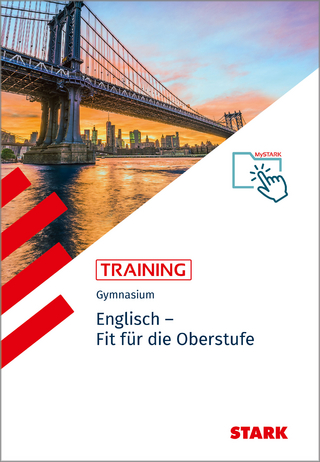 STARK Englisch - Training Gymnasium - Fit für die Oberstufe