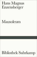 Mausoleum - Hans Magnus Enzensberger