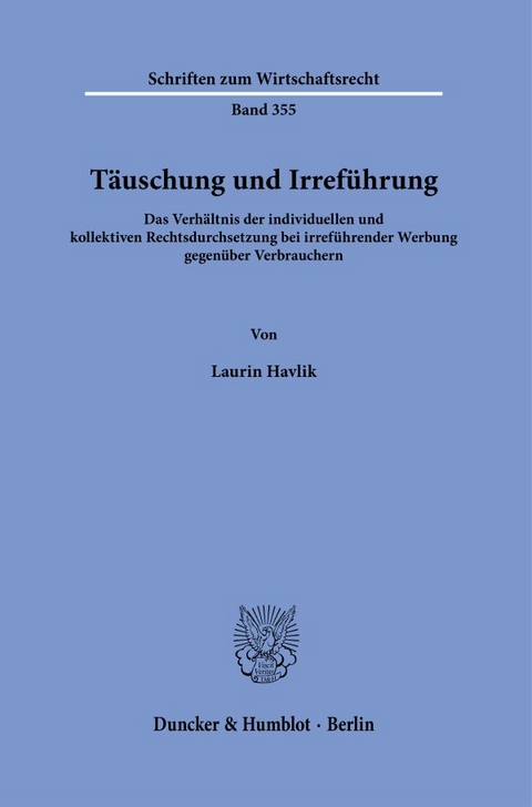 T&auml;uschung und Irref&uuml;hrung - Laurin Havlik