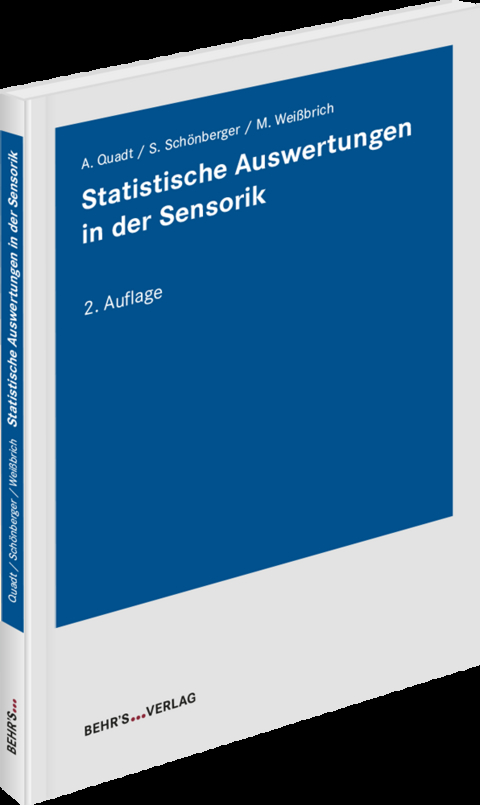 Statistische Auswertungen in der Sensorik - Alexander Quadt, Stefanie Sch&ouml;nberger, Maren Wei&szlig;brich