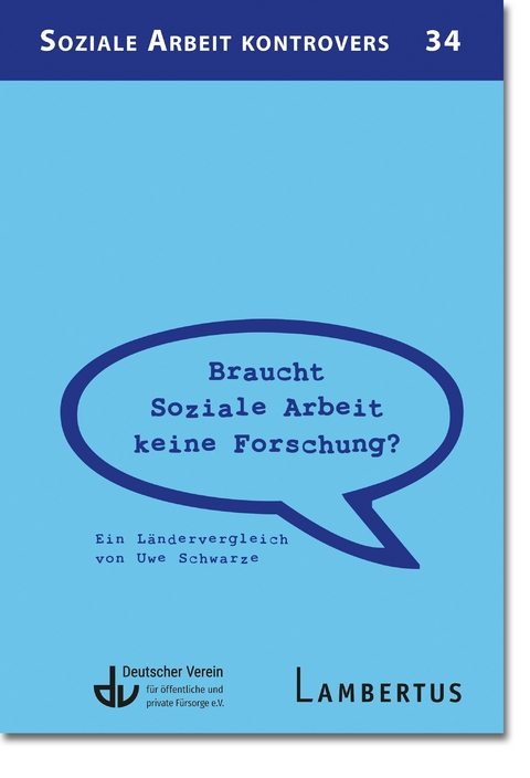 Braucht Soziale Arbeit keine Forschung? - 