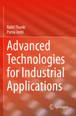 Advanced Technologies for Industrial Applications