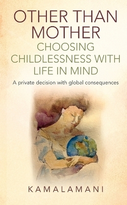 Other Than Mother -  Kamalamani