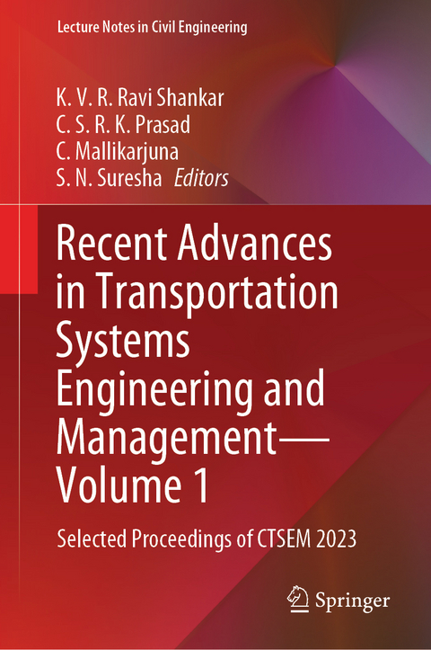 Recent Advances in Transportation Systems Engineering and Management&mdash;Volume 1 - 