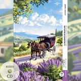 La diligence de Beaucaire / Die Postkutsche von Beaucaire (Buch + Audio-CD) - Frank-Lesemethode - Kommentierte zweisprachige Ausgabe Franz&ouml;sisch-Deutsch - Alphonse Daudet