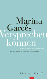 Versprechen k&ouml;nnen - Marina Garc&eacute;s