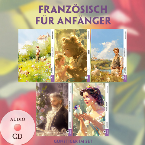 Franz&ouml;sisch f&uuml;r Anf&auml;nger (5 B&uuml;cher + Audio-CDs) - Frank-Lesemethode - Kommentierte zweisprachige Ausgabe Franz&ouml;sisch-Deutsch - Alexandre Dumas