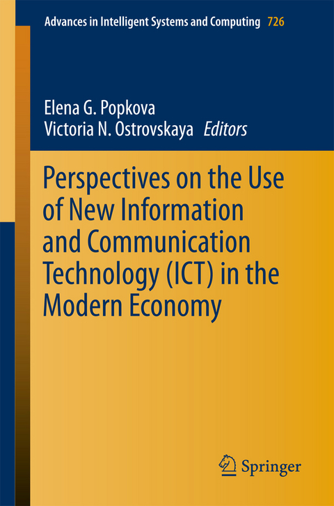 Perspectives on the Use of New Information and Communication Technology (ICT) in the Modern Economy - 