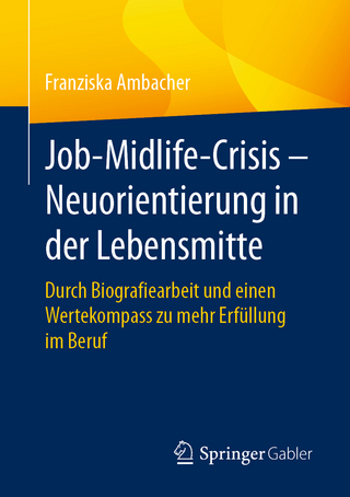 Job-Midlife-Crisis – Neuorientierung in der Lebensmitte