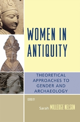 Women in Antiquity - Sarah Milledge Nelson