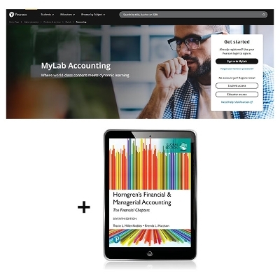 Horngren's Financial & Managerial Accounting, The Financial Chapters, Global Edition -- MyLab Accounting with Pearson eText (AU) - Tracie Miller, Brenda Mattison