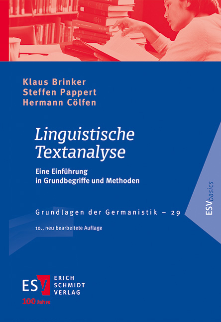 Linguistische Textanalyse - Klaus Brinker, Steffen Pappert, Hermann C&ouml;lfen