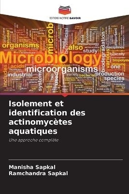 Isolement et identification des actinomyc&egrave;tes aquatiques - Manisha Sapkal, Ramchandra Sapkal
