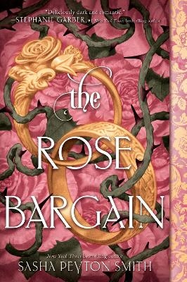The Rose Bargain - Sasha Peyton Smith