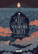 Das Schiff der verlorenen Kinder. Band 4 - Boris Koch