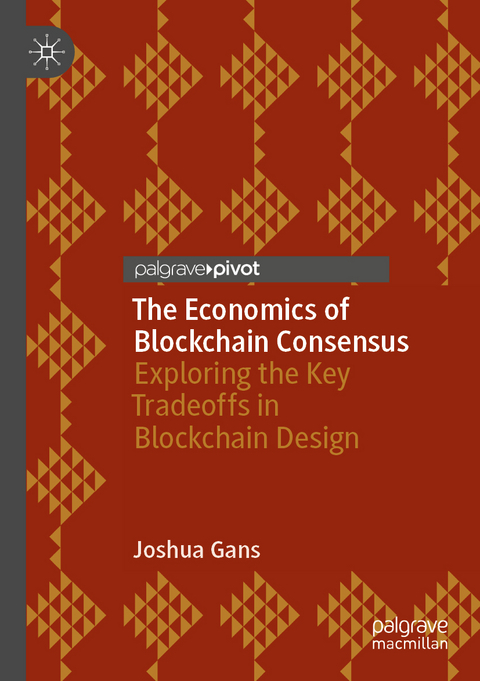 The Economics of Blockchain Consensus - Joshua Gans