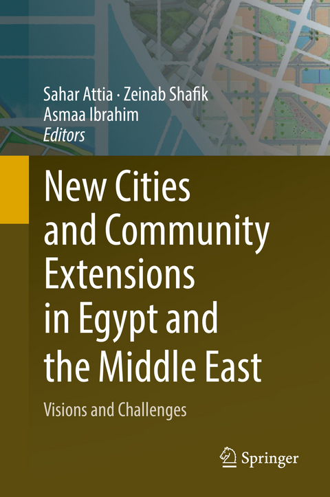 New Cities and Community Extensions in Egypt and the Middle East - 