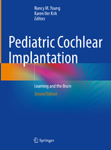 Pediatric Cochlear Implantation - Young, Nancy M.; Iler Kirk, Karen
