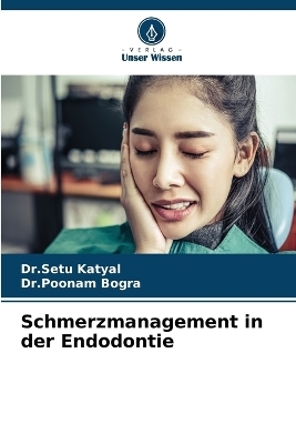 Schmerzmanagement in der Endodontie