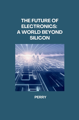 The Future of Electronics: A World Beyond Silicon