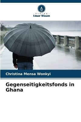 Gegenseitigkeitsfonds in Ghana