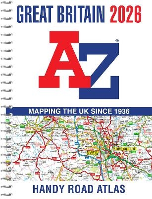 Great Britain A-Z Handy Road Atlas 2026 (A5 Spiral)