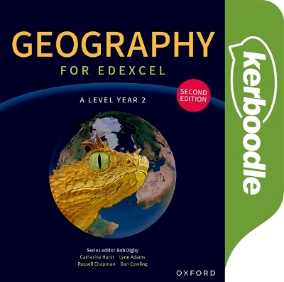 Geography for Edexcel A Level Year 2 Kerboodle Resources and Assessment -  Digby