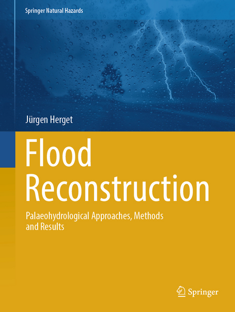 Flood Reconstruction - J&uuml;rgen Herget