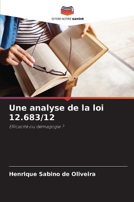 Une analyse de la loi 12.683/12