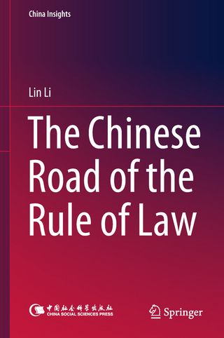 The Chinese Road of the Rule of Law
