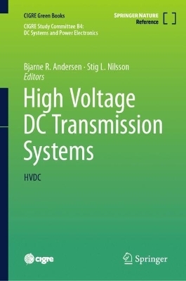 High Voltage DC Transmission Systems - 