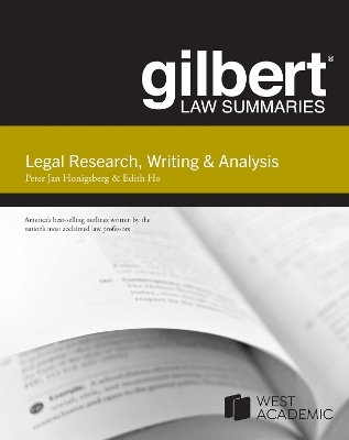 Gilbert Law Summary on Legal Research, Writing & Analysis