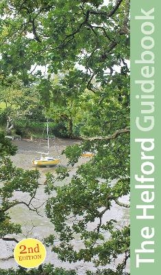 South Cornwall: Helford Guidebook