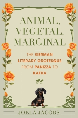Animal, Vegetal, Marginal - Joela Jacobs