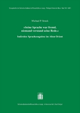 &sbquo;Seine Sprache war fremd, niemand verstand seine Rede.&lsquo; - Michael P. Streck
