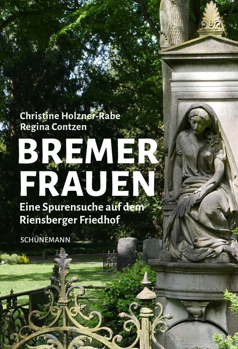 Bremer Frauen - Christine Holzner-Rabe