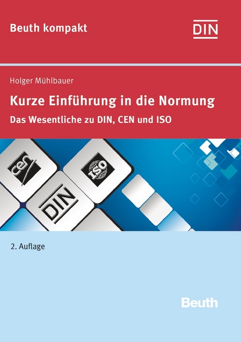 Kurze Einf&uuml;hrung in die Normung - Holger M&uuml;hlbauer